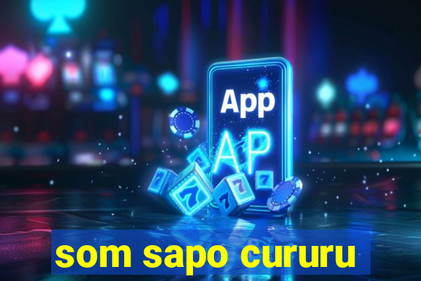 som sapo cururu